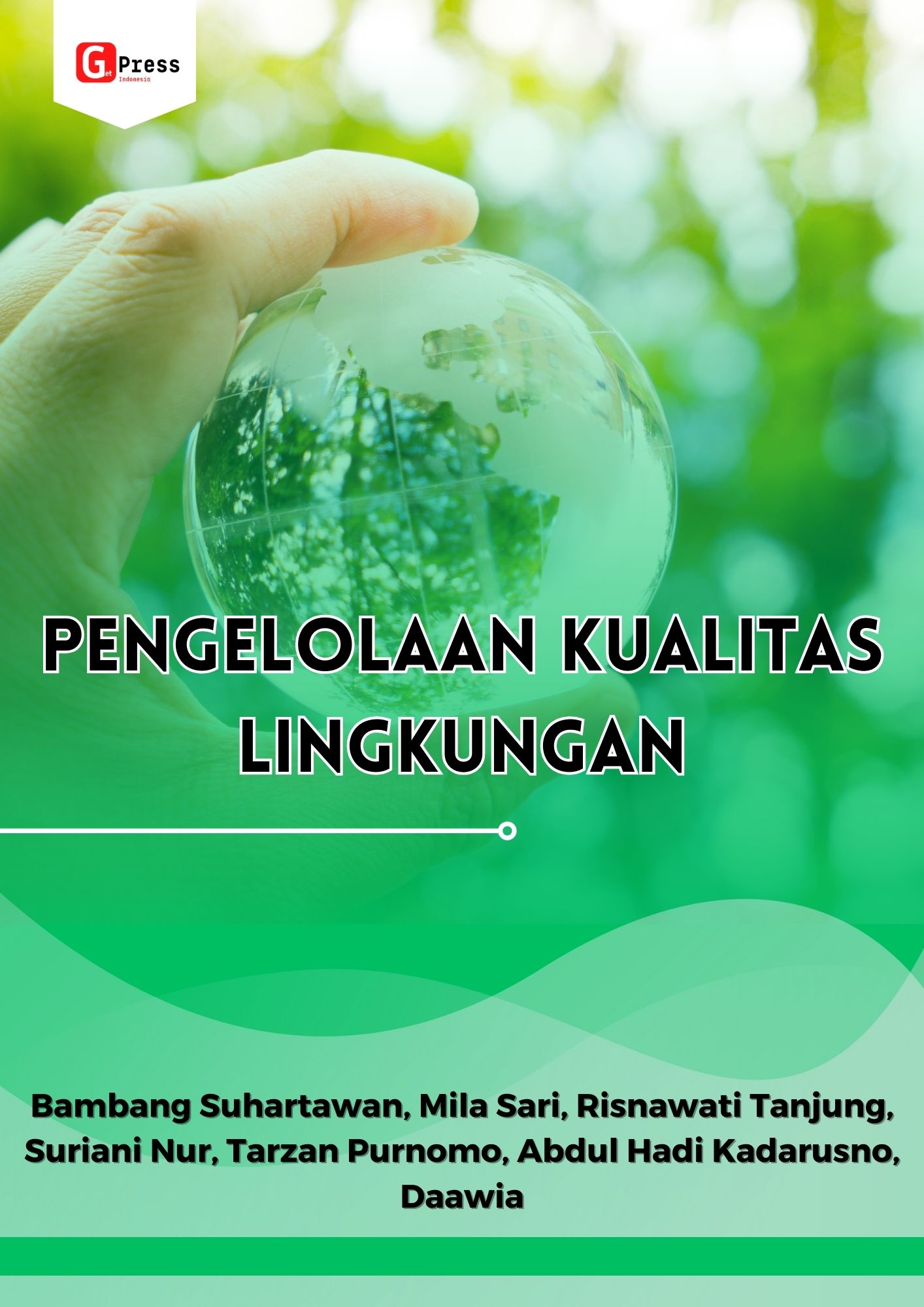 PENGELOLAAN KUALITAS LINGKUNGAN